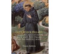 Frances Andrews The Other Friars (Copertina rigida) Monastic Orders