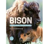 Frances Backhouse Bison (Copertina rigida) Orca Wild
