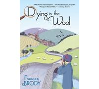 Frances Brody Dying in the Wool (Tascabile) Kate Shackleton Mystery