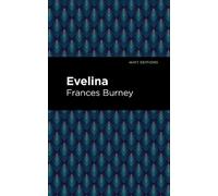 Frances Burney Evelina (Copertina rigida) Mint Editions