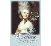 Frances Burney Evelina: Or, the History of a Young Lady's En (Copertina rigida)