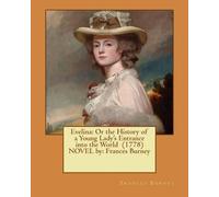 Frances Burney Evelina (Tascabile)