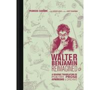 Frances Cannon Walter Benjamin Reimagined (Copertina rigida) MIT Press
