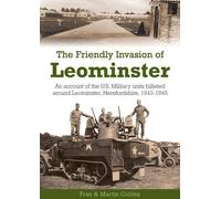 Frances Collins Martin Collins The Friendly Invasion of Leominster (Tascabile)