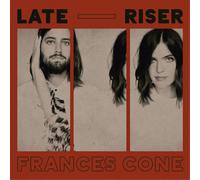 Cone, Frances - Late Riser