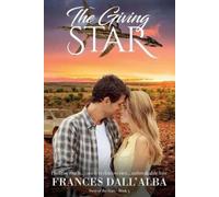 Frances Dall'alba The Giving Star (Tascabile) Sway of the Stars