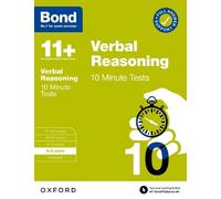Frances Down Bo Bond 11+: Bond 11+ Verbal Reasoning 10 Minute Tests (Tascabile)