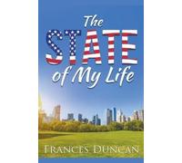 Frances Duncan The State of my Life (Tascabile)