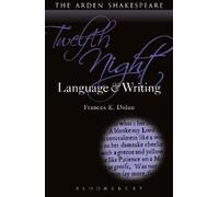 Frances E. Dolan Twelfth Night: Language and Writing (Tascabile)