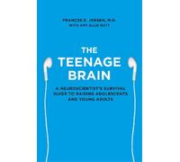 Frances E. Jensen The Teenage Brain (Tascabile)