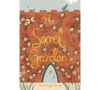 Frances Eliza Hodgson Burnett The Secret Garden (Copertina rigida)