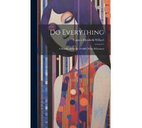 Frances Elizabeth Willard Do Everything (Copertina rigida)