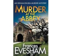 Frances Evesham Frances Evesham Murder at the Abbey (Copertina rigida)