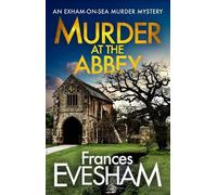 Frances Evesham Murder at the Abbey (Tascabile) Exham-on-Sea Murder Mysteries