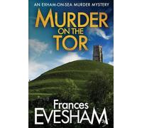 Frances Evesham Murder on the Tor (Tascabile) Exham-on-Sea Murder Mysteries