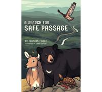 Frances Figart A Search for Safe Passage (Tascabile)