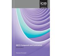 Frances Forward Warwic NEC3 and Construction Contracts: Compared and (Tascabile)