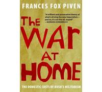 Frances Fox Piven The War At Home (Tascabile)