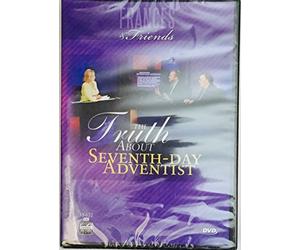 Frances & Friends The Truth About Seventh-Day Adventist