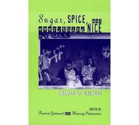 Frances Gateward Sugar, Spice, and Everything Nice (Tascabile)