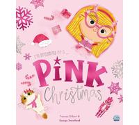 Frances Gilbert I'm Dreaming of a Pink Christmas by Frances G (Copertina rigida)
