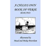 Frances Gillespy Wickes Ada M. Ski A Child's Own Book of Verse, Book (Tascabile)