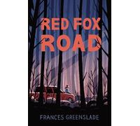 Frances Greenslade Red Fox Road (Copertina rigida)