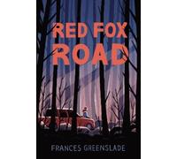 Frances Greenslade Red Fox Road (Copertina rigida)