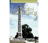 Frances Gunter Golden Horseshoe 2 (Tascabile)
