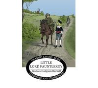 Frances H Burnett Little Lord Fauntleroy (Copertina rigida)