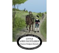 Frances H Burnett Little Lord Fauntleroy (Tascabile)