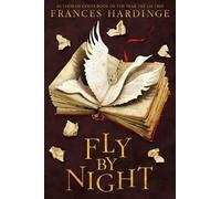 Frances Hardinge Fly by Night (Tascabile)