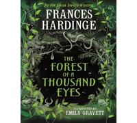 Frances Hardinge The Forest of a Thousand Eyes (Copertina rigida)