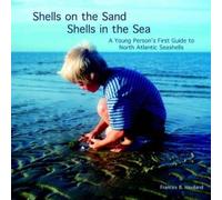 Frances Haviland Shells on the Sand, Shells in the Sea (Tascabile)