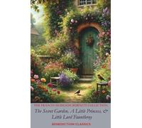 Frances Hodgson Burnet The Frances Hodgson Burnett Collectio (Copertina rigida)
