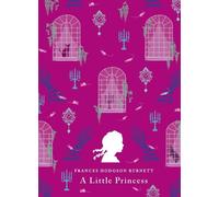 Frances Hodgson Burnett A Little Princess (Copertina rigida)