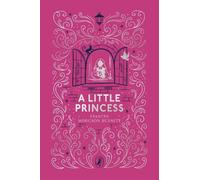 Frances Hodgson Burnett A Little Princess (Copertina rigida)