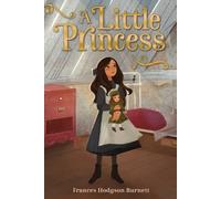 Frances Hodgson Burnett A Little Princess (Copertina rigida)