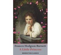 Frances Hodgson Burnett A Little Princess (Copertina rigida)
