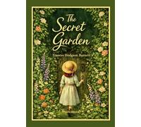 Frances hodgson burnett the secret garde