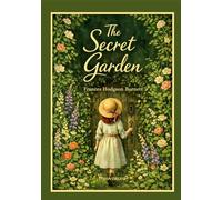 Frances hodgson burnett the secret garde
