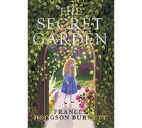 Frances Hodgson Burnett The Secret Garden (Copertina rigida)