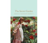 Frances Hodgson Burnett The Secret Garden (Copertina rigida)
