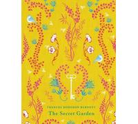Frances Hodgson Burnett The Secret Garden (Copertina rigida)
