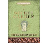 Frances Hodgson Burnett The Secret Garden (Copertina rigida) Chartwell Classics