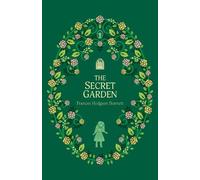 Frances Hodgson Burnett The Secret Garden (Tascabile)