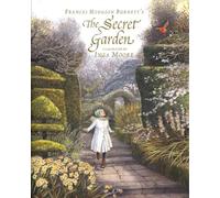 Frances Hodgson Burnett's the Secret Garden