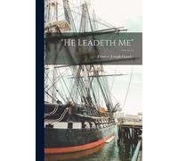 Frances Joseph-Gaudet "he Leadeth Me" (Tascabile)