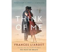 Frances Liardet Think of Me (Tascabile)