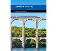 Frances M. B. Lynch The French Economy (Copertina rigida) World Economies